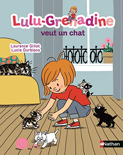 Lulu-Grenadine veut un chat by 