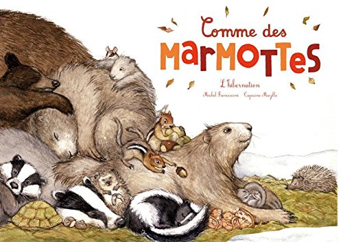 Comme des marmottes : L'hibernation by 