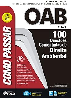 Livro Como passar na OAB 1ª Fase: direito ambiental: 100 questões comentadas