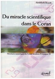 Du miracle scientifique dans le Coran