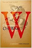 Carl Von Clausewitz's On War: A Book That Shook the World (Books That Shook the World) by Hew Strach by Hew Strachan
