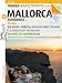 Mallorca : Rundreise (Guia & Mapa)