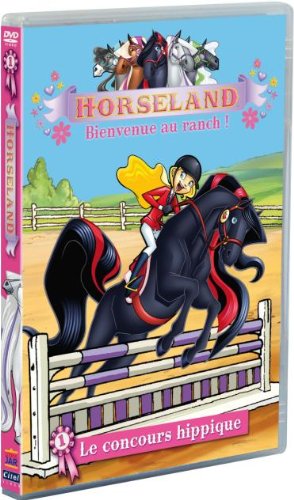 Horseland, Bienvenue Au Ranch ! Vol. 1 : Le Concours Hippique