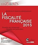 La fiscalité française 2015 by 