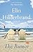 The Rumor: A Novel
