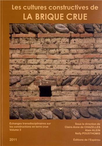 Les  cultures constructives de la brique crue