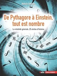 De Pythagore à Einstein, tout est nombre