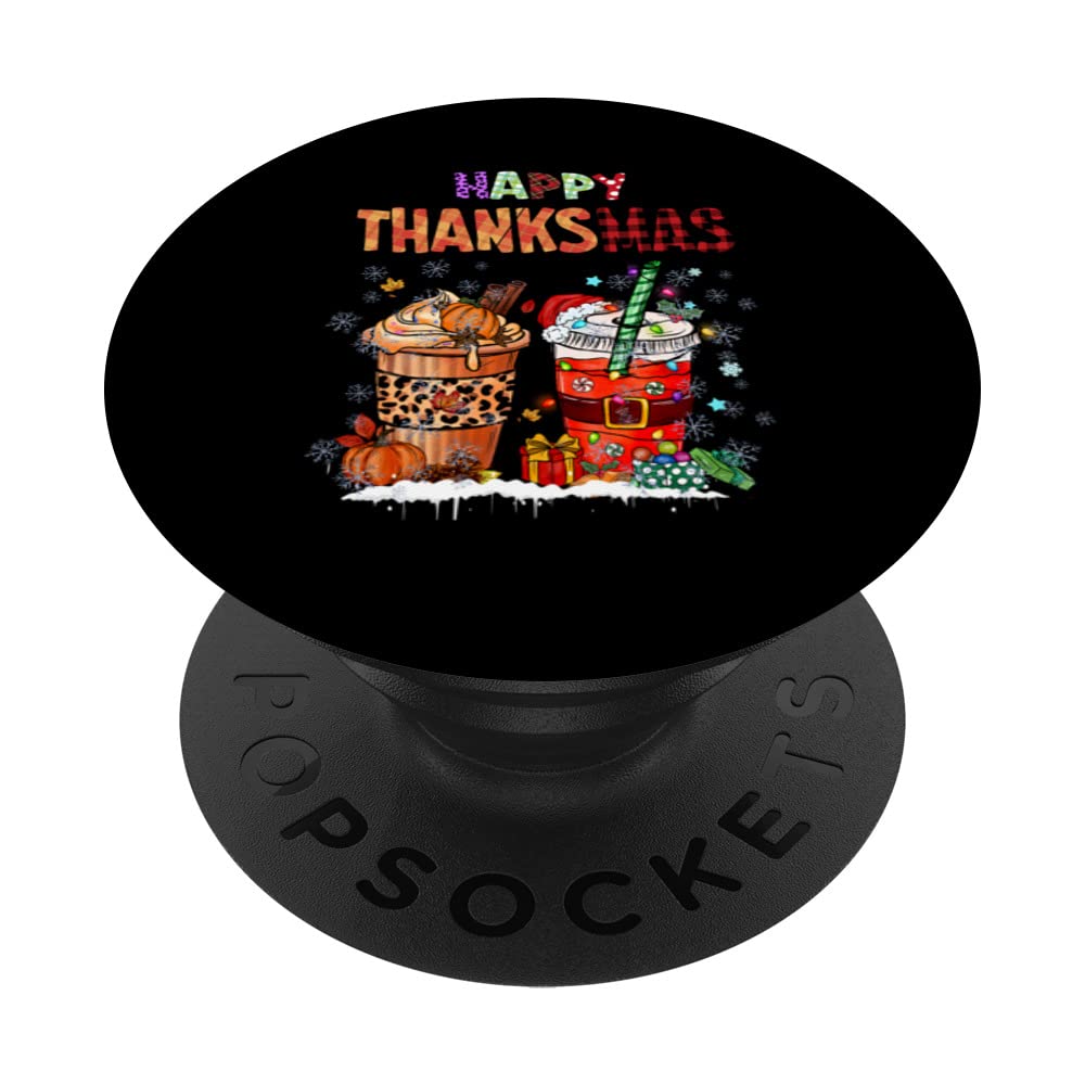Funny Happy Thanksmas Thanksgiving Christmas Coffee Lover PopSockets Swappable PopGrip
