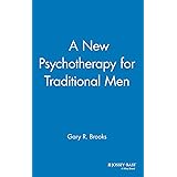 A New Psychotherapy for Traditional Men