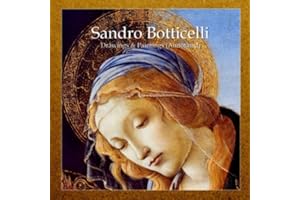 Sandro Botticelli: Drawings & Paintings (Annotated)
