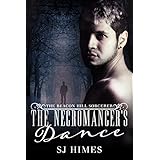 The Necromancer's Dance (The Beacon Hill Sorcerer Book 1)