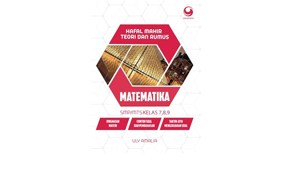 Hafal Mahir Teori Dan Rumus Matematika Smp Mts Kelas 7 8 9 Indonesian Edition Amalia Uly 9786024524159 Amazon Com Books