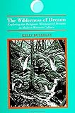 The Wilderness of Dreams: Exploring the Religious Meanings of Dreams in Modern Western Culture (SUNY by Kelly Bulkeley