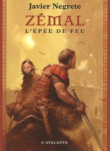 Zémal, l'épée de feu