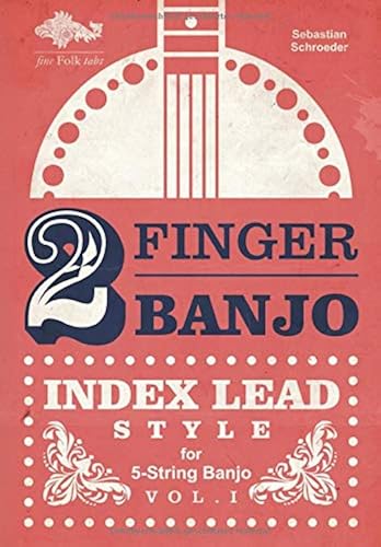 Download 2-FINGER-BANJO: INDEX LEAD STYLE PDF