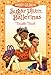 Sugar Plum Ballerinas: Terrible Terrel (Sugar Plum Ballerinas series Book 4)