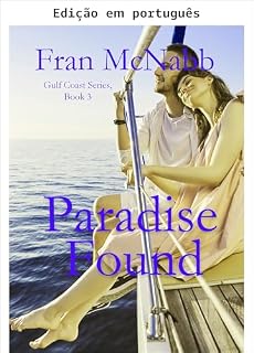 Livro Paraíso encontrado (Um romance da Costa do Golfo Livro 3)
