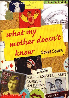 What My Mother Doesn't Know 0439455480 Book Cover