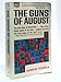 The Guns of August by Barbara Tuchman