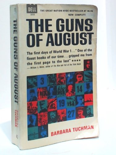 The Guns of August by Barbara Tuchman (Paperback)