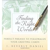 Finding the Right Words: Perfect Phrases to Personalize Your Greeting Cards