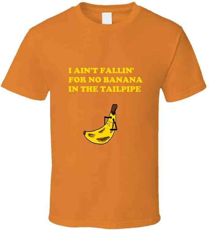 I Ain't Falling for No Banana in The Tailpipe Axel Foley