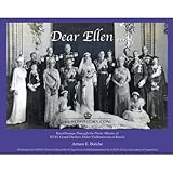 Front cover for the book Dear Ellen: Royal Europe Through the Photo Albums of Grand Duchess Helen Vladimirovna of Russia by Arturo Beeche