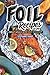 Foil Recipes: Great Meals with Easy Cleanup by Stephanie Sharp