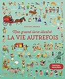 La vie autrefois by 
