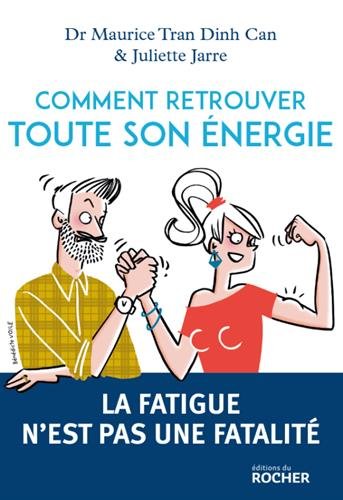 Comment retrouver toute son énergie