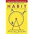 The Power of Habit: Why We Do What We Do in Life and Business