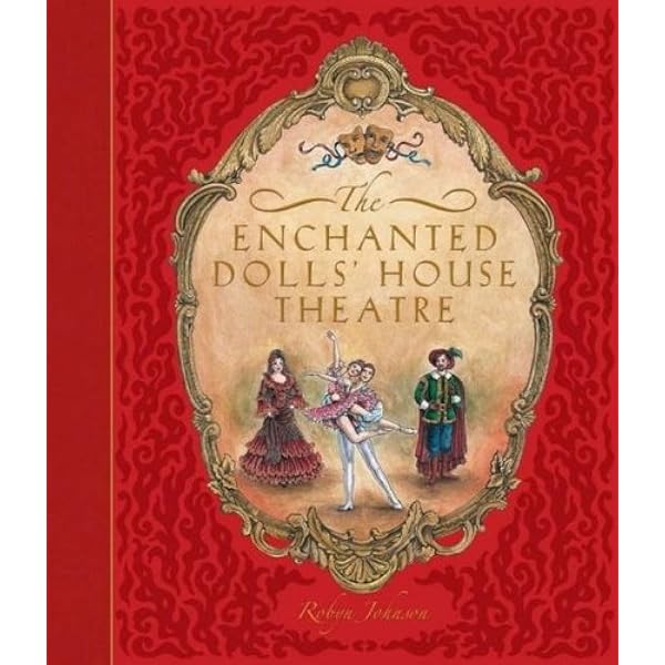 The Enchanted Dolls' House Wedding: Johnson, Robyn: 9781741780901