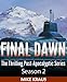 Final Dawn: Season 2 (The Thrilling Post-Apocalyptic Series)