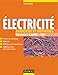 Electricité : Exercices et méthodes by