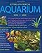 Setting Up a Tropical Aquarium by 