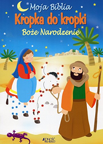 Moja Biblia Kropka do kropki Boze Narodzenie