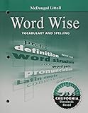 McDougal Littell Literature California: Word Wise: Vocabulary and Spelling Grade 08