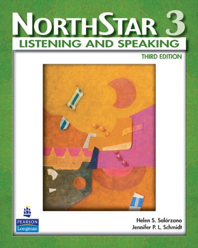 Northstar 3: Listening and Speaking, 3rd Edition, with...