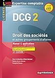 DCG 2 - Droit des sociétés et autres groupements d'affaires - Manuel et applications - 8e édition (LMD collection Expertise comptable) by 