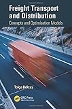 Freight Transport and Distribution: Concepts and Optimisation Models