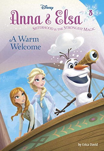 Anna & Elsa #3: A Warm Welcome (Disney Frozen) (A Stepping Stone Book(TM))