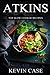 Atkins: Top Slow Cooker Recipes: The Top 170+ Approved Slow Cooker Recipes for Rapid Weight Loss with 1 FULL Month Meal Plan (The Ultimate Beginners Guide, Atkins Cook Book)