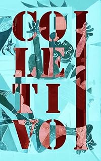 Livro Lixo Coletivo: Tomo I