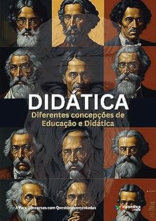 Livro DIDÁTICA - Diferentes concepções de Educação e Didática: Para Concursos com Questões Gabaritadas