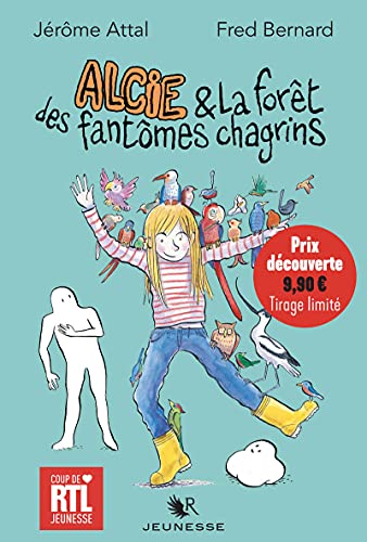 Alcie et la forêt des fantômes chagrins