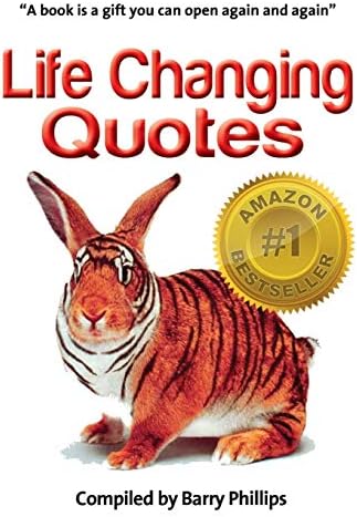 Life Changing Quotes: Inspirational and motivational quotes, inspiring quotes, quotes to motivate, wisdom to live by