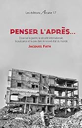 Penser l'après