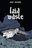Laid Waste by