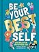 Be Your Best Self: Life Skills For Unstoppable Kids - Book by Danielle Brown