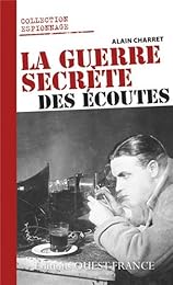 La  guerre secrète des écoutes